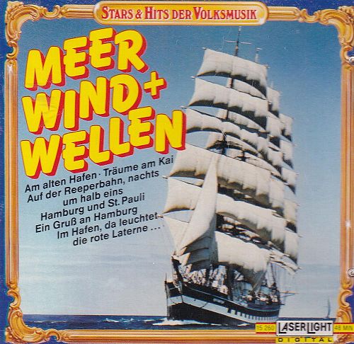 Meer Wind und Wellen [CD]