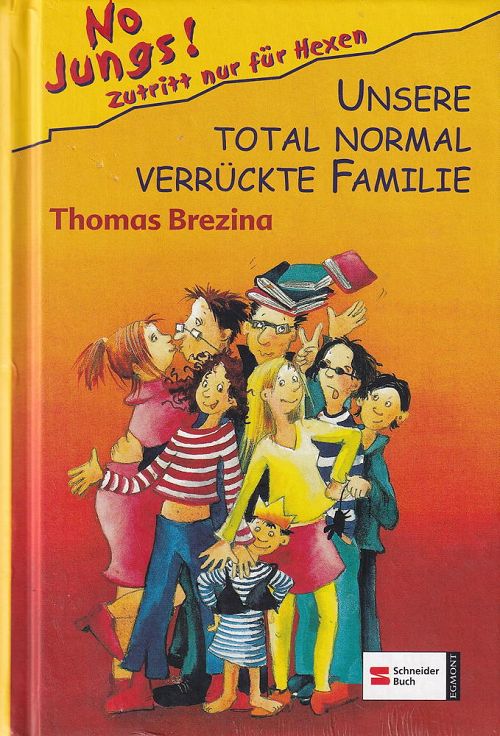Unsere total normale verrückte Familie