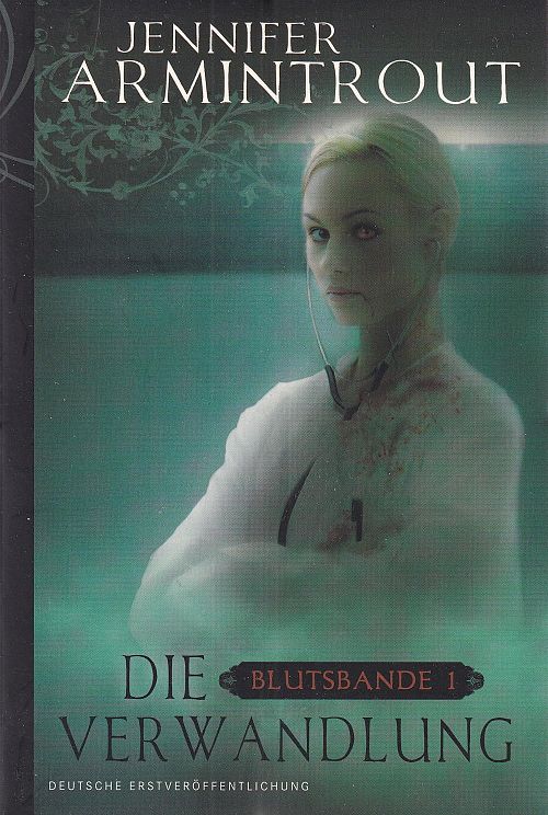 Blutsbande 1 - Die Verwandlung