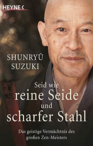 Seid wie reine Seide und scharfer Stahl