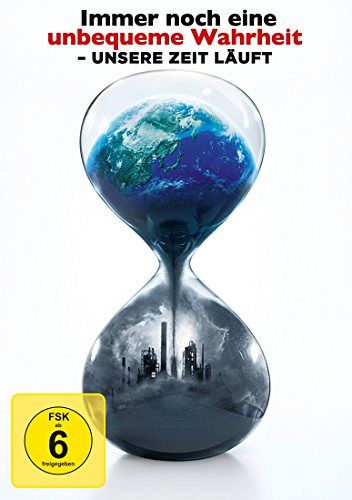 Immer noch eine unbequeme Wahrheit - Unsere Zeit läuft [DVD]