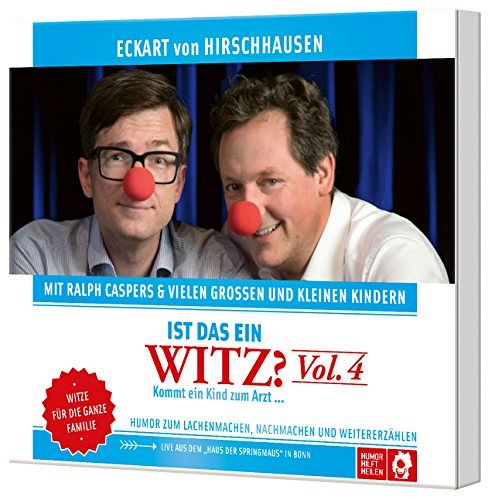 Ist das ein Witz? Kommt ein Kind zum Arzt… Vol. 4