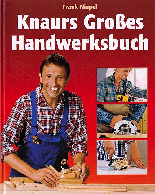 Knaurs Grosses Handwerksbuch