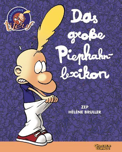 Das grosse Piephahn-Lexikon