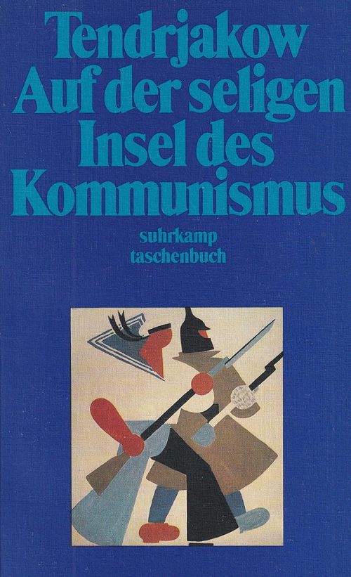 Auf der Seligen Insel des Kommunismus