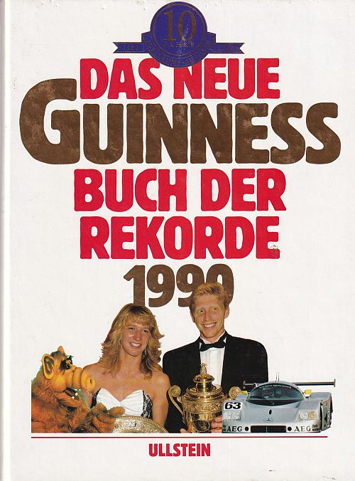 Das neue Guinness Buch der Rekorde 1990