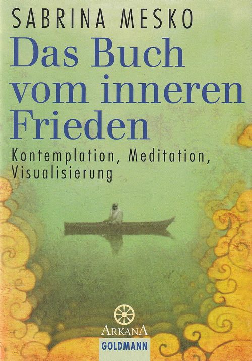 Das Buch vom inneren Frieden