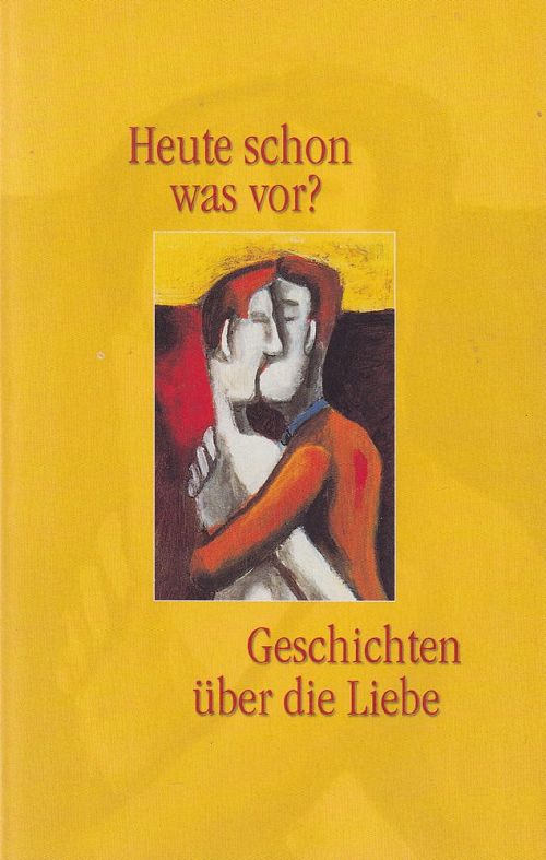 Heute schon was vor? 