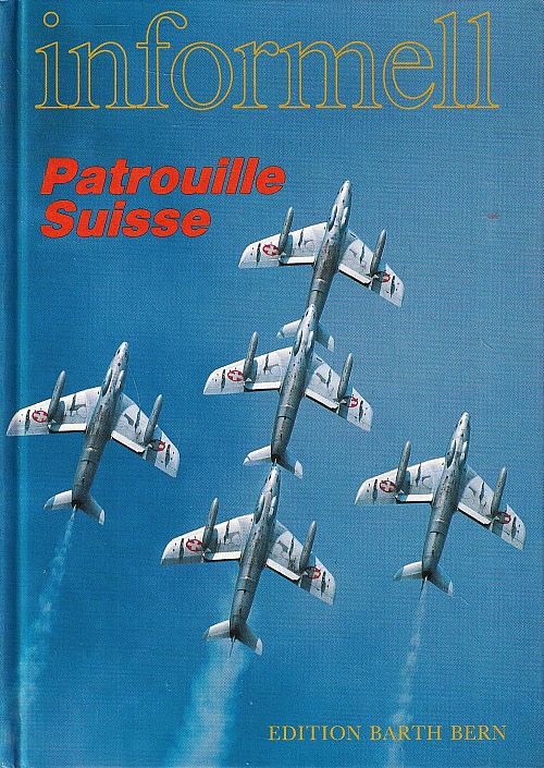 Informell - Patrouille Suisse