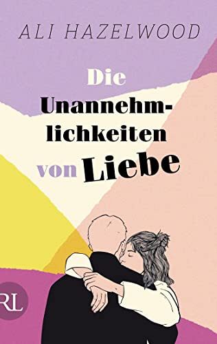 Die Unannehmlichkeiten von Liebe
