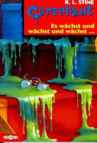 Gänsehaut - Es wächst und wächst und wächst...