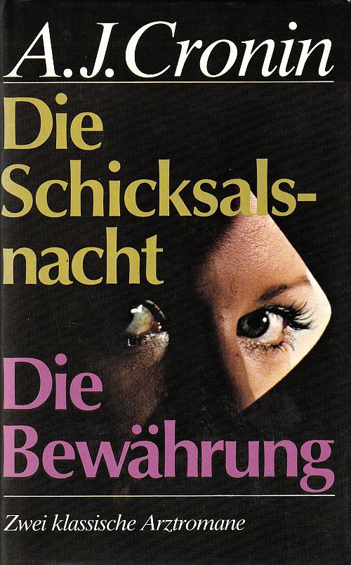 Die Schicksalsnacht & Die Bewährung