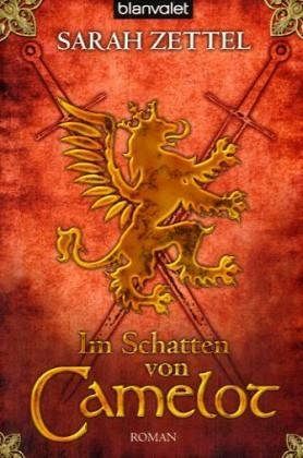 Im Schatten von Camelot