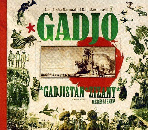 Gadjo - Gadjistan Zizany [CD]