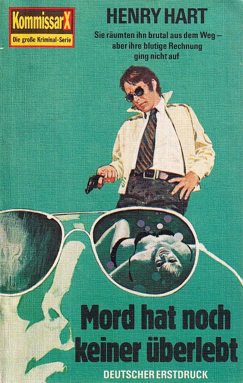 Kommissar X - Mord hat noch keiner Überlebt