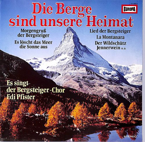 Die Berge sind unsere Heimat [Vinyl]