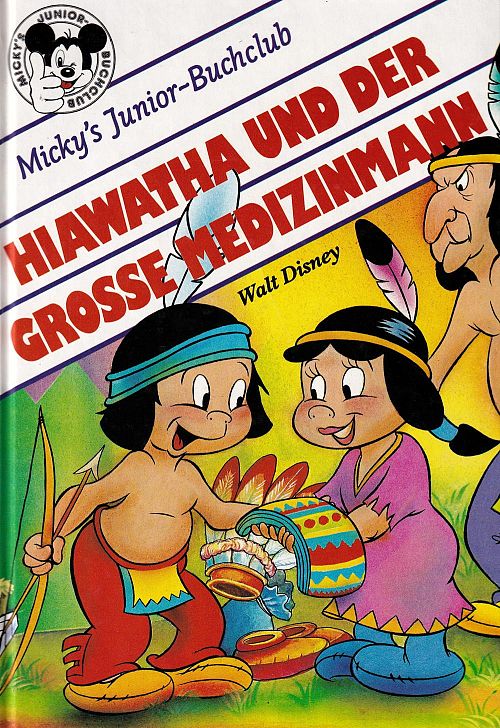 Hiawatha und der grosse Medizinmann