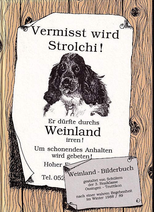 Vermisst wird Strolchi!