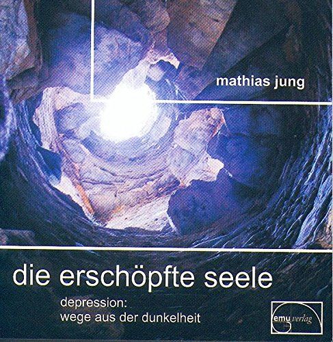 Die erschöpfte Seele