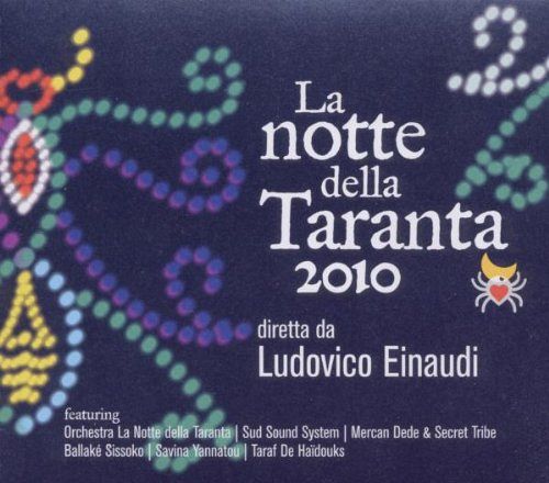 La Notte Della Taranta 2010 [CD]