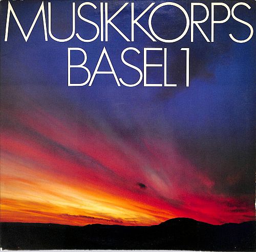 Musikkorps Basel 1 [Vinyl]