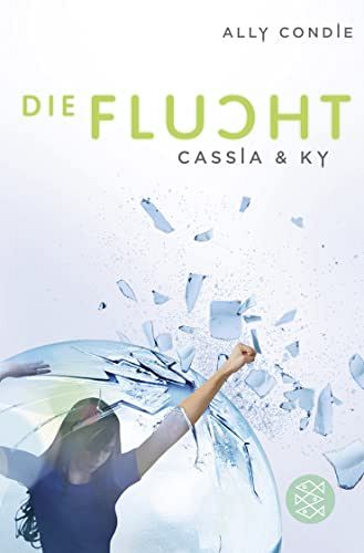 Cassia & Ky - Die Flucht
