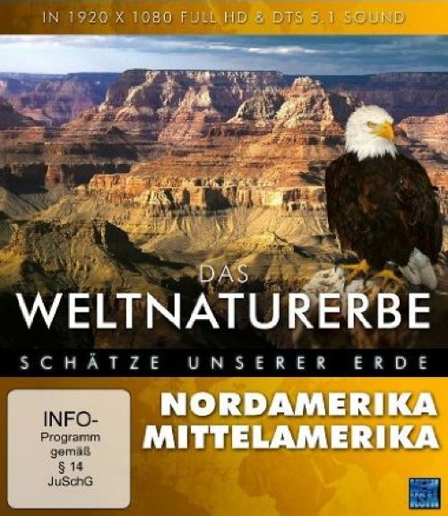 Das Weltnaturerbe - Schätze unserer Erde - Nordamerika/Mitelamerika [Blu-ray]