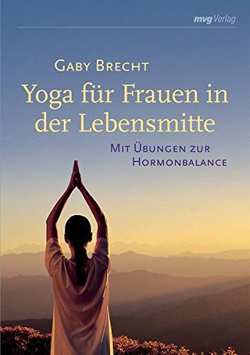 Yoga für Frauen in der Lebensmitte