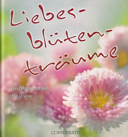Liebesblütenträume