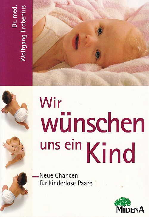 Wir wünschen uns ein Kind