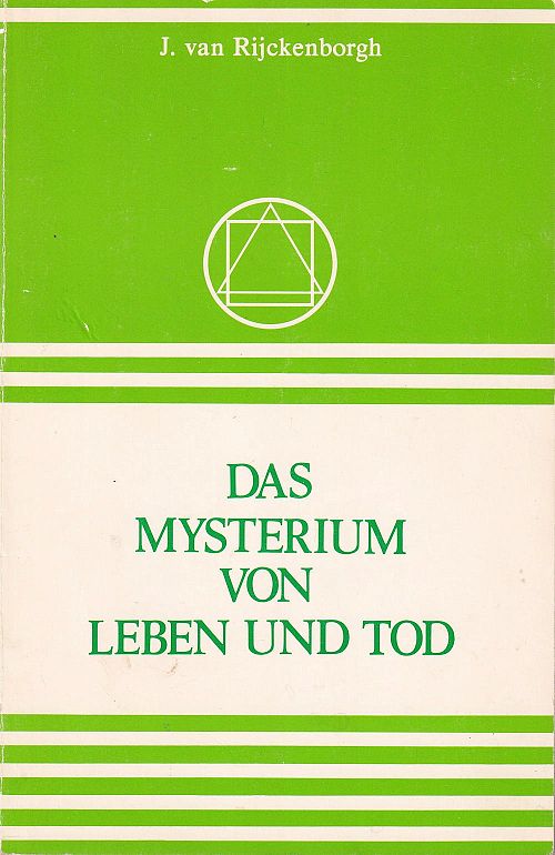Das Mysterium von Leben und Tod