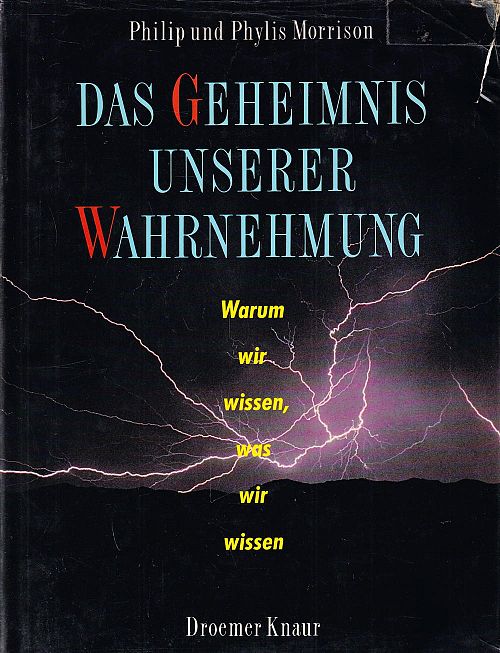 Das Geheimnis unserer Wahrnehmung