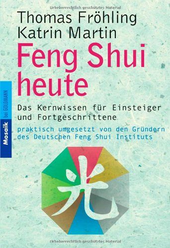 Feng Shui heute