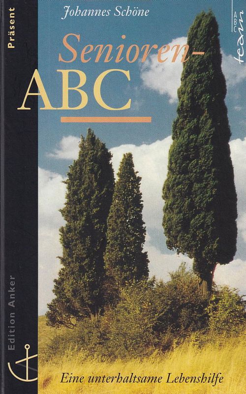 Senioren-ABC - Eine unterhaltsame Lebenshilfe