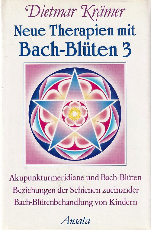 Neue Therapien mit Bach-Blüten 3