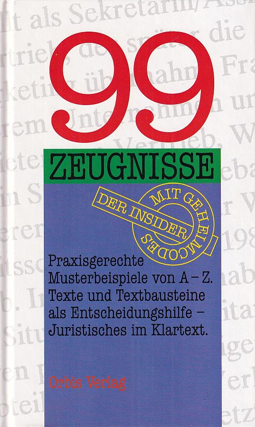 Neunundneunzig Zeugnisse