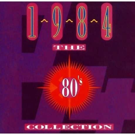 The 80's Collection 1984 [CD]