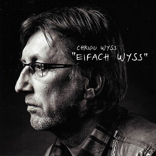 Eifach Wyss [CD]