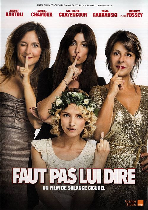 Faut pas lui dire [DVD]