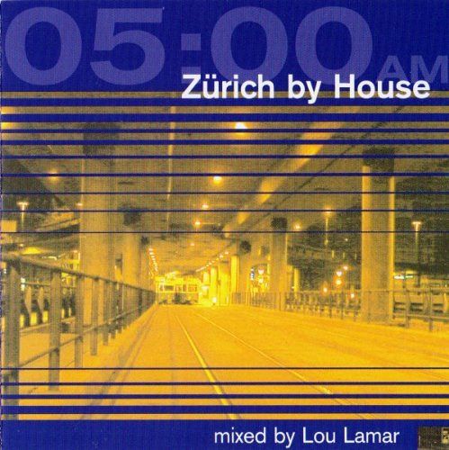 05:00 AM - Zürich By House [CD]