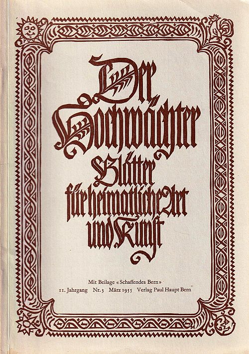 Der Hochwächter - Blätter für heimatliche Art und Kunst Nr. 3 1955