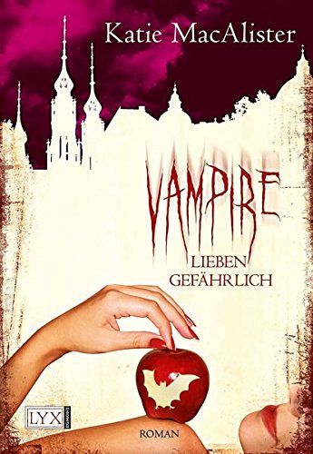 Vampire lieben gefährlich