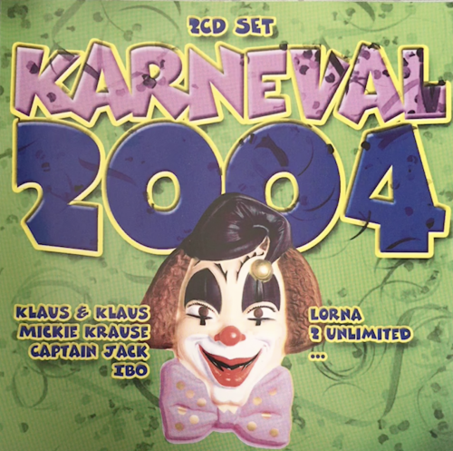 Karneval 2004 [CD]