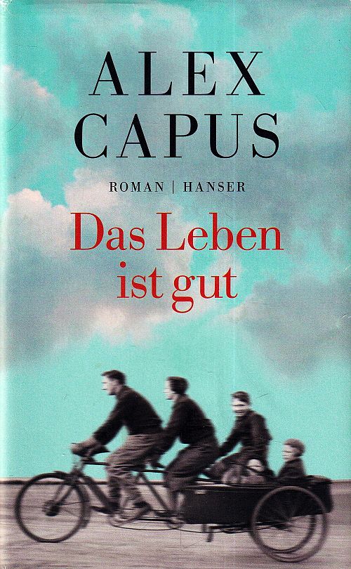 Das Leben ist gut