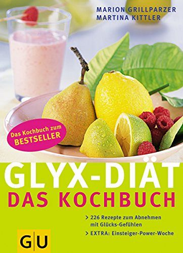 GLYX-Diät - Das Kochbuch