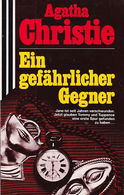 Ein gefährlicher Gegner