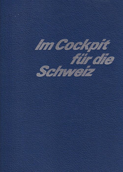 Im Cockpit für die Schweiz