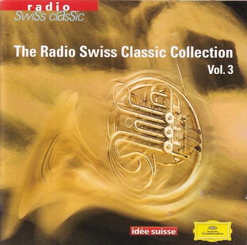Radio Swiss Classic Vol. 3 [CD]