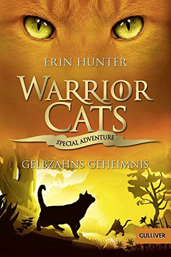 Warrior Cats - Gelbzahns Geheimnis