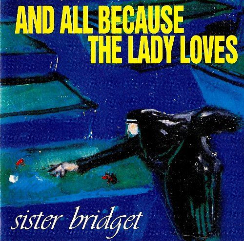 Sister Bridget [CD]